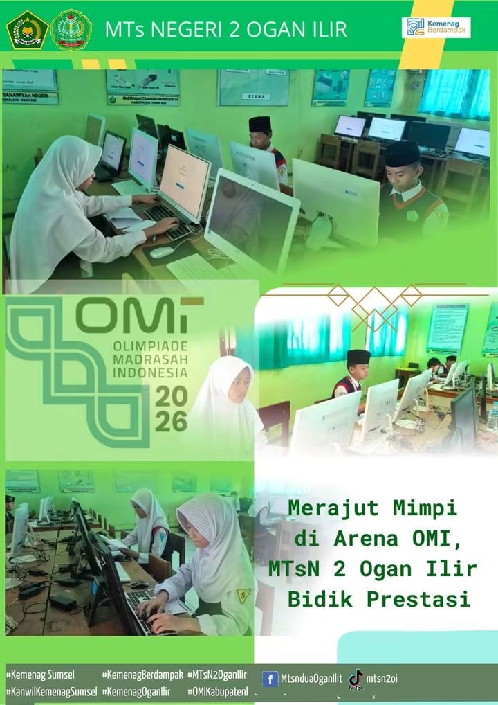 Merajut Mimpi di Arena OMI, MTsN 2 Ogan Ilir Bidik Prestasi